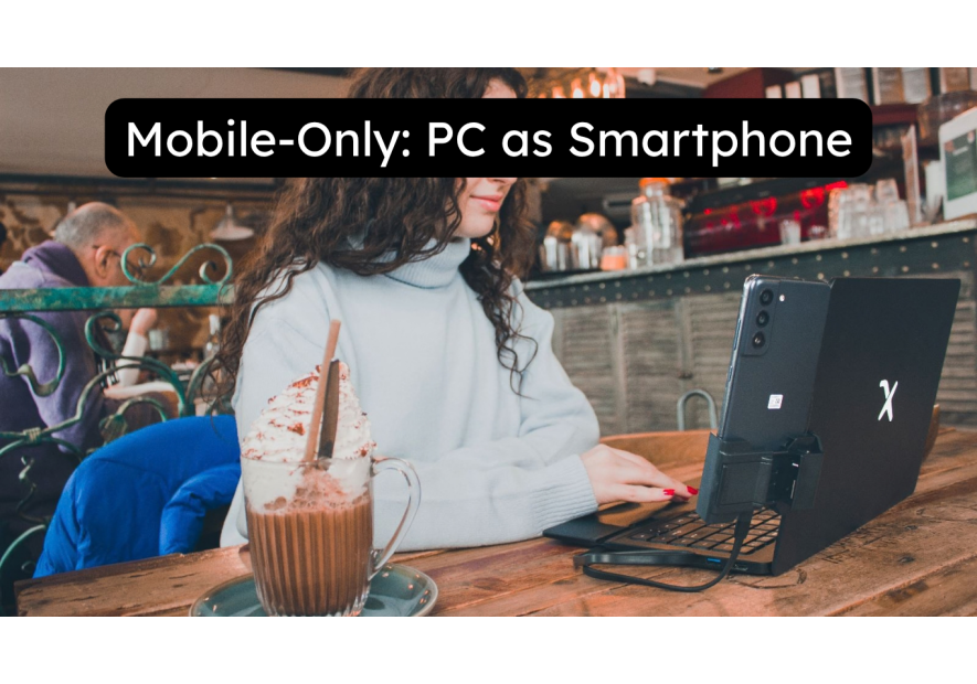 Was ist Mobile Only?
